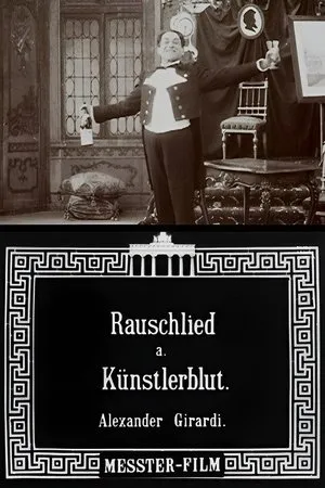 Rauschlied aus "Künstlerblut" Tonbild mit Alexander Girardi