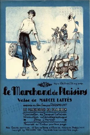 Le marchand de plaisirs