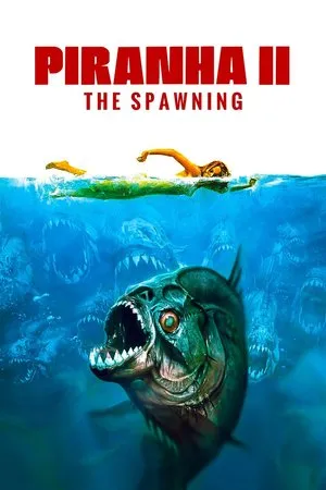 Piranha II: The Spawning