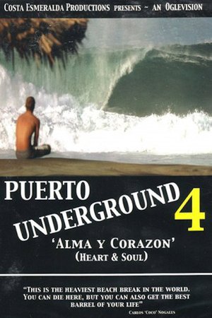 Puerto Underground 4: Alma y Corazón poster