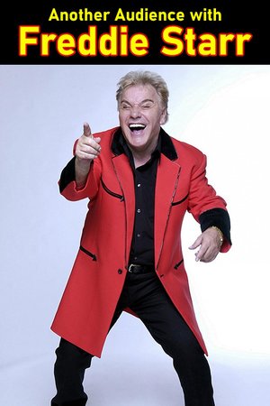 Another Audience with Freddie Starr poster