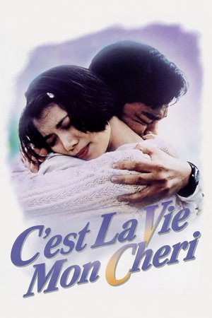 C'est La Vie Mon Cheri poster