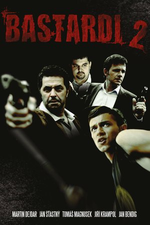 Bastards 2 poster