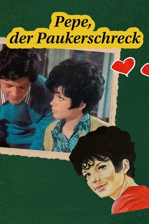 Pepe, der Paukerschreck poster