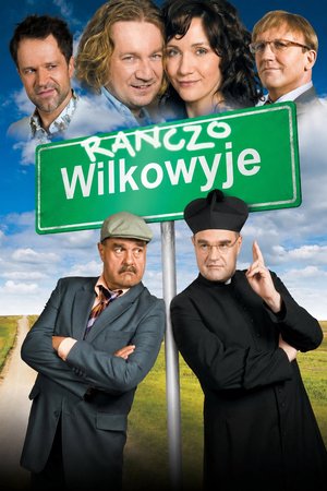 Ranczo Wilkowyje poster
