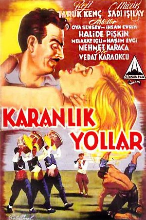 Karanlık Yollar poster
