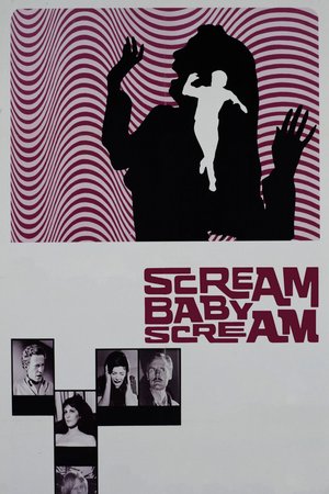 Scream Baby Scream poster