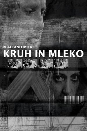 Bread and Milk poster