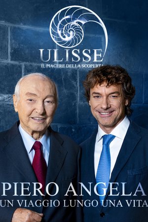 Speciale Ulisse: Piero Angela, un viaggio lungo una vita poster