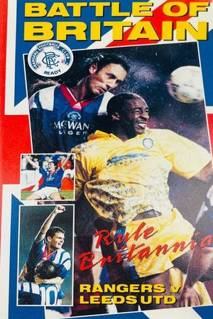 Rangers FC: Battle of Britain - Rule Britannia poster