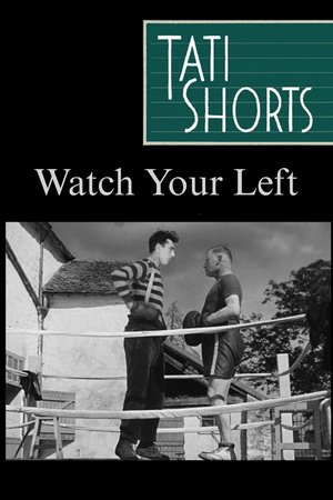 Watch Your Left poster