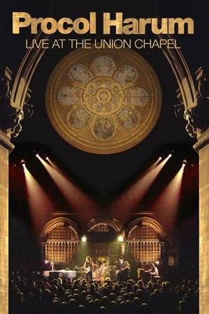 Procol Harum: Live at the Union Chapel poster