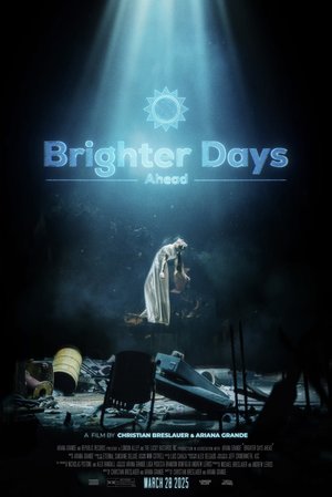 Brighter Days Ahead poster