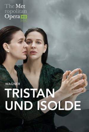 The Metropolitan Opera: Tristan und Isolde poster