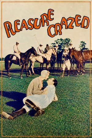Pleasure Crazed poster
