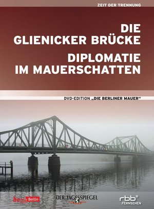 Diplomacy in the Shadow of the Wall - Bonn's East Berlin Arm poster