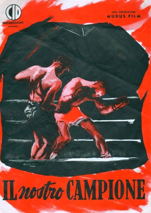 Il nostro campione poster