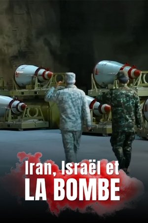 Iran, Israel and the Bomb poster