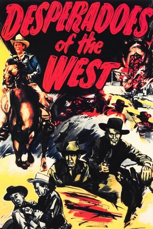 Desperadoes of the West poster