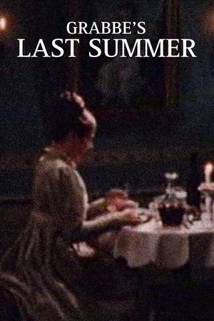 Grabbe's Last Summer poster