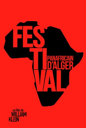 The Pan-African Festival in Algiers poster