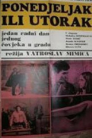 Monday or Tuesday poster