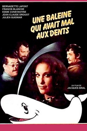 A Whale That Had a Toothache poster