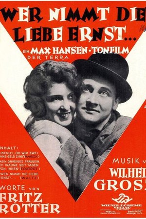 Who Takes Love Seriously? poster