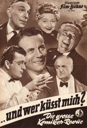 .. und wer küsst mich? poster