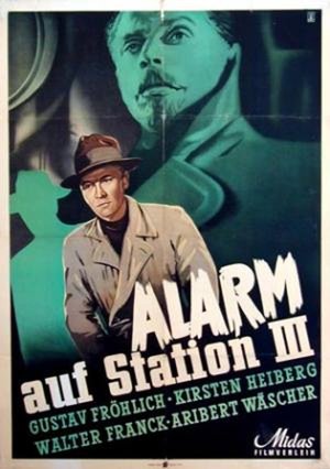 Alarm at Station III poster