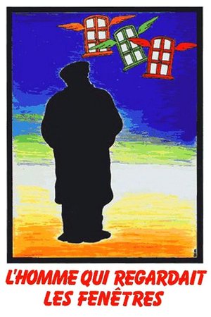 The Man Who Watched Windows poster