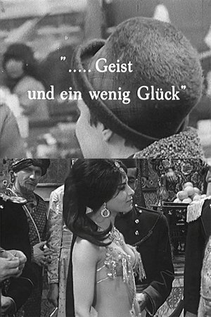 ...Geist und ein wenig Glück poster