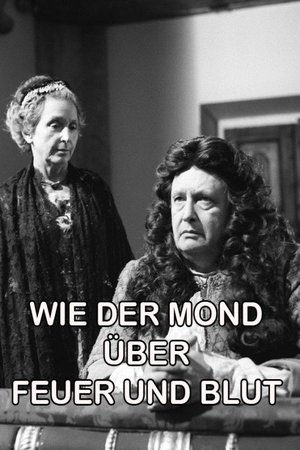 Wie der Mond über Feuer und Blut poster