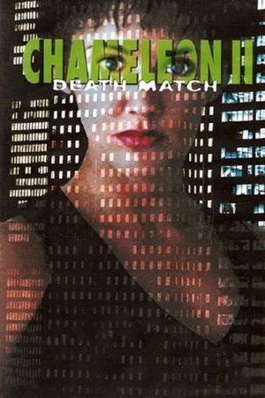 Chameleon II: Death Match poster