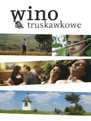 Strawberry Wine poster