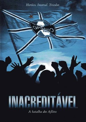 Inacreditável: A Batalha dos Aflitos poster