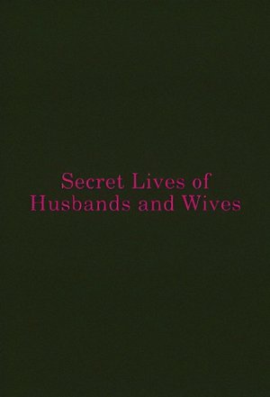 Secret Lives of Husbands and Wives poster