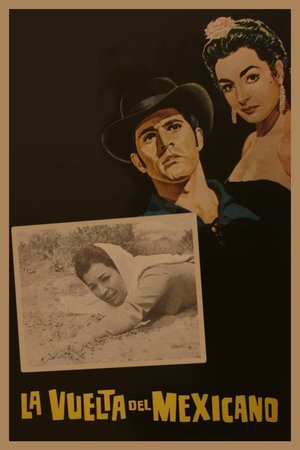 La vuelta del Mexicano poster