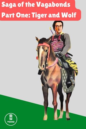 Saga of the Vagabonds, Part One: Tiger and Wolf poster
