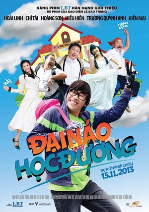 Đại Náo Học Đường poster