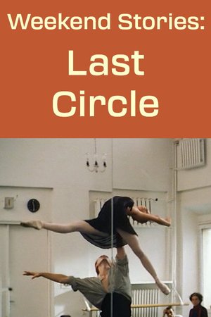 Weekend Stories: The Last Circle poster