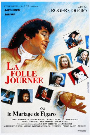 La Folle Journée ou Le Mariage de Figaro poster