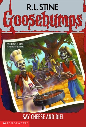 Goosebumps: Say Cheese and Die poster