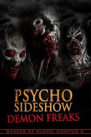 Psycho Sideshow: Demon Freaks poster