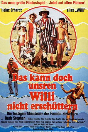 That Can't Shake Our Willi! poster