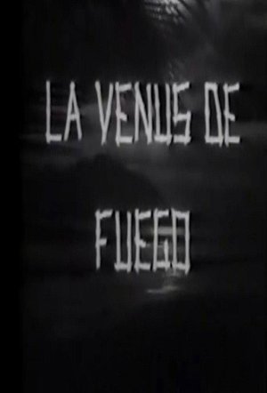 Venus de fuego poster