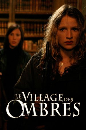 The Village of Shadows poster