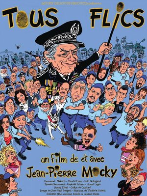Tous flics ! poster