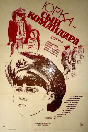 Yurka - the Son of the Commander poster