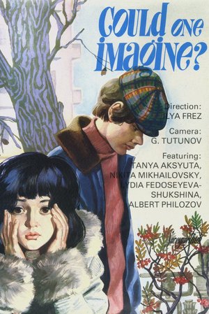 Could One Imagine? poster